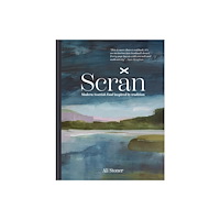 Octopus publishing group Scran: Modern Scottish Food Inspired by Tradition (inbunden, eng)
