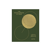 Dorling Kindersley Ltd The Encyclopedia of Wine (inbunden, eng)