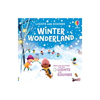 Usborne Publishing Ltd Lights and Sounds Winter Wonderland (bok, board book, eng)