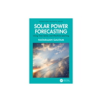 Taylor & francis ltd Solar Power Forecasting (häftad, eng)