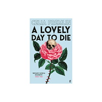 Faber & Faber A Lovely Day to Die (häftad, eng)