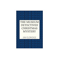 Allison & Busby The Museum Detectives' Christmas Mystery (inbunden, eng)
