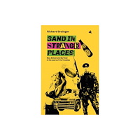 Chiselbury Publishing Sand in Strange Places (häftad, eng)