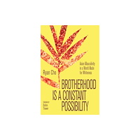 Thornapple Press Brotherhood is a Constant Possibility (häftad, eng)