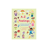 Troubador Publishing A-Z of Feelings (häftad, eng)