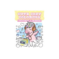 GMC Publications Cute Cozy Coloring: Unicorns & Friends (häftad, eng)