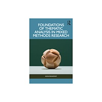 Taylor & francis ltd Foundations of Thematic Analysis in Mixed Methods Research (häftad, eng)