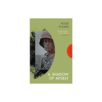 Pushkin Press A Shadow of Myself (häftad, eng)