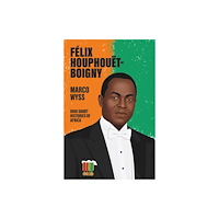 Ohio University Press Félix Houphouët-Boigny (häftad, eng)