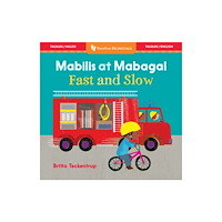 Barefoot Books, Incorporated Fast and Slow (Bilingual Tagalog & English) (bok, board book, tgl)