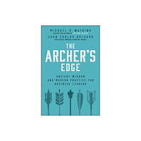 John Wiley & Sons Inc The Archer's Edge (inbunden, eng)