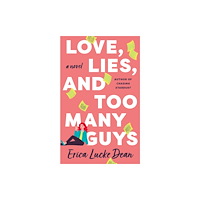 Amazon Publishing Love, Lies, and Too Many Guys (häftad, eng)