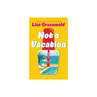 Amazon Publishing Not a Vacation (häftad, eng)
