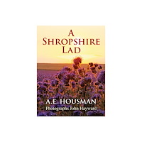 Merlin Unwin Books A Shropshire Lad (inbunden, eng)