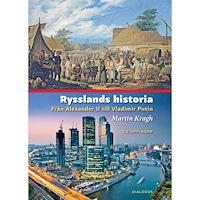 Martin Kragh Rysslands historia : från Alexander II till Vladimir Putin (häftad)