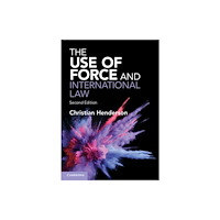 Cambridge University Press The Use of Force and International Law (häftad, eng)
