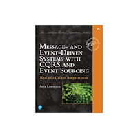 Pearson Education (US) Message- and Event-Driven Systems with CQRS and Event Sourcing (häftad, eng)