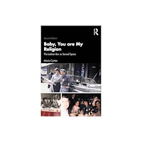 Taylor & francis ltd Baby, You Are My Religion (häftad, eng)