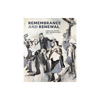 Yale university press Remembrance and Renewal – American Artists and the Holocaust, 1940–1970 (inbunden, eng)