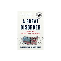 Harvard university press A Great Disorder – National Myth and the Battle for America (häftad, eng)