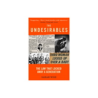 Oneworld Publications The Undesirables (häftad, eng)