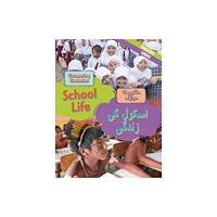 Hachette Children's Group Dual Language Learners: Comparing Countries: School Life (English/Urdu) (inbunden, mul)