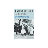 Fordham university press Unforgettable Sacrifice (häftad, eng)