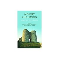 University of wales press Memory and Nation (häftad, eng)