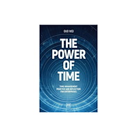 LID Publishing The Power of Time (inbunden, eng)