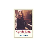 Yale university press Carole King – She Made the Earth Move (inbunden, eng)