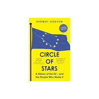 Yale university press Circle of Stars – A History of the EU and the People Who Made It (häftad, eng)