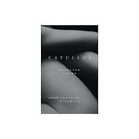 Yale university press Catullus – Selected Poems (häftad, eng)