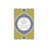 Yale university press The Devotional Qur′an – Beloved Surahs and Verses (häftad, eng)