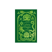 Thames & Hudson Ltd Celtic Magic (inbunden, eng)