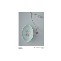 Thames & Hudson Ltd The Art of Korean Cooking (inbunden, eng)