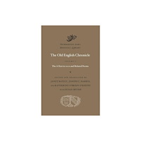 Harvard university press The Old English Chronicle, Volume 1 – The A–Text to 1001 and Related Poems (inbunden, eng)