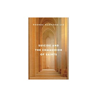 Eerdmans Pub Co Suicide and the Communion of Saints (häftad, eng)