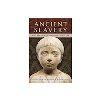 Eerdmans Pub Co Ancient Slavery and Its New Testament Contexts (inbunden, eng)