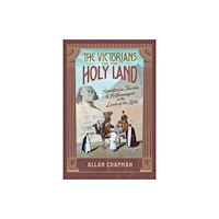 Eerdmans Pub Co The Victorians and the Holy Land (häftad, eng)