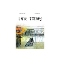 Eerdmans Pub Co Late Today (inbunden, eng)