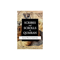 Eerdmans Pub Co Scribes and Scrolls at Qumran (häftad, eng)