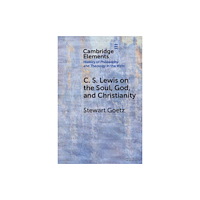 Cambridge University Press C. S. Lewis on the Soul, God, and Christianity (häftad, eng)