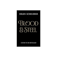 Pan Macmillan Blood & Steel (häftad, eng)
