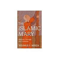 Augsburg Fortress Publishers The Islamic Mary (häftad, eng)
