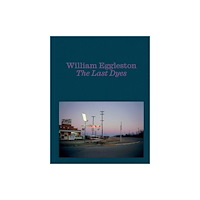 David Zwirner William Eggleston (inbunden, eng)