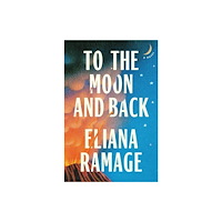 Avid Reader Press / Simon & Schuster To the Moon and Back (inbunden, eng)