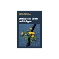 Equinox Publishing Ltd Subjugated Voices and Religion (häftad, eng)
