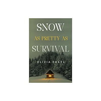 Olympia Publishers Snow As Pretty As Survival (häftad, eng)