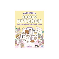 Gemini Books Group Ltd Cozy World Comfy Kitchen: Easy Colouring and Sticker Scene for Teens, Young Adults and Adults (häftad, eng)
