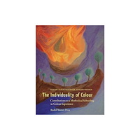 Rudolf Steiner Press The Individuality of Colour (häftad, eng)